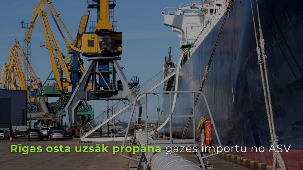 Rīgas osta uzsāk propāna gāzes importu no ASV